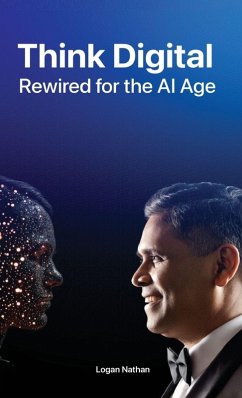 Think Digital Rewired for the AI Age - Nathan, Logan