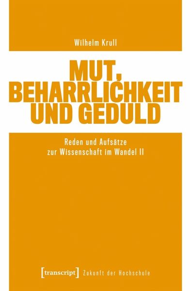 Mut, Beharrlichkeit und Geduld