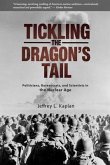 Tickling the Dragon's Tail (eBook, ePUB) Tickling the Dragon's Tail (eBook, ePUB)