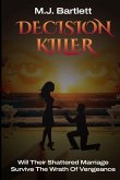 Decision Killer Decision Killer