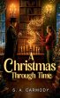 A Christmas Through Time - Bild 1