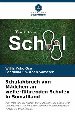 Cover Schulabbruch von Mädchen an weiterführenden Schulen in Somaliland