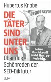 Die Täter sind unter uns
