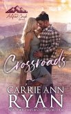 Crossroads (Ashford Creek, #2) (eBook, ePUB)