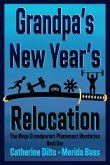 Grandpa's New Year's Relocation (eBook, ePUB)