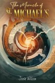 The Miracle of St. Michael's (eBook, ePUB)