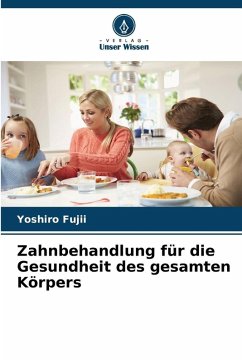 Cover Zahnbehandlung für die Gesundheit des gesamten Körpers