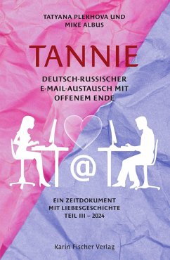 Cover TANNIE - Deutsch-russischer E-Mail-Austausch mit offenem Ende
