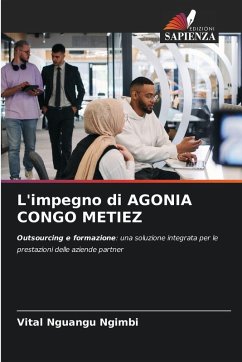L'impegno di AGONIA CONGO METIEZ - NGUANGU NGIMBI, Vital L'impegno di AGONIA CONGO METIEZ - NGUANGU NGIMBI, Vital