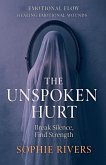 The Unspoken Hurt