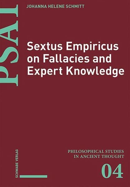 Sextus Empiricus on Fallacies and Expert Knowledge.