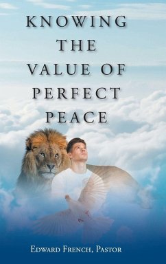 Cover Knowing the Value of Perfect Peace