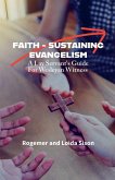 Faith-Sustaining Evangelism