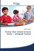 Yoshlar bilan ishlash bo'yicha kasbiy - pedagogik faoliyat