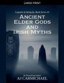 Ancient Elder Gods and Irish Myths