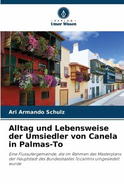 Cover Alltag und Lebensweise der Umsiedler von Canela in Palmas-To
