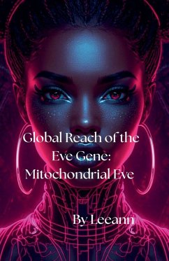 Cover Global Reach of the Eve Gene
