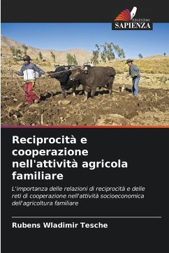 Reciprocità e cooperazione nell'attività agricola familiare - Tesche, Rubens Wladimir