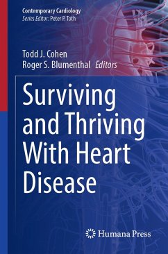 Surviving and Thriving With Heart Disease (eBook, PDF)