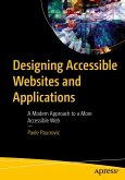 Designing Accessible Websites and Applications (eBook, PDF)