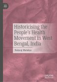 Historicising the People's Health Movement in West Bengal, India (eBook, PDF)