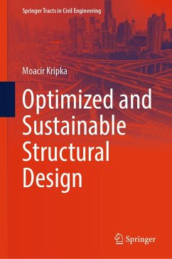 Optimized and Sustainable Structural Design (eBook, PDF) - Kripka, Moacir