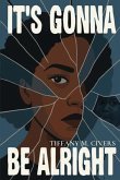 It's Gonna Be Alright (eBook, ePUB)