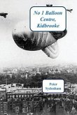 No 1 Balloon Centre. Kidbrooke (eBook, ePUB)