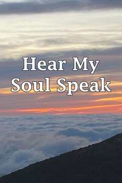Cover Hear My Soul Speak (eBook, ePUB)