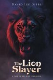 The Lion Slayer (eBook, ePUB)