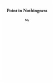 Point in Nothingness (eBook, ePUB)