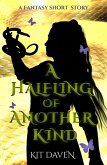 A Halfling of Another Kind (eBook, ePUB)