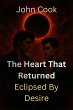 The Heart That Returned (Eclipsed by... - Bild 1