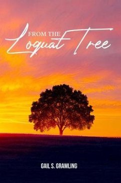 Cover From The Loquat Tree (eBook, ePUB)