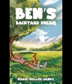 Ben's Backyard Dream (eBook, ePUB) Ben's Backyard Dream (eBook, ePUB)