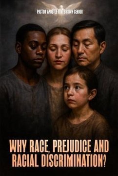 Cover Why Race, Prejudice and Discrimination? (eBook, ePUB)
