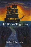 If We're Together (eBook, ePUB)
