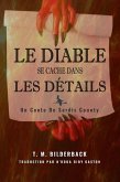 Le Diable Se Cache Dans Les Détails - Un Conte De Sardis County (Tales Of Sardis County, #3) (eBook, ePUB)