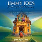 JIMMY JOES FIRST DAY OF SCHOOL (eBook, ePUB)