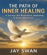 The Path Of Inner Healing (eBook, ePUB) - Bild 1