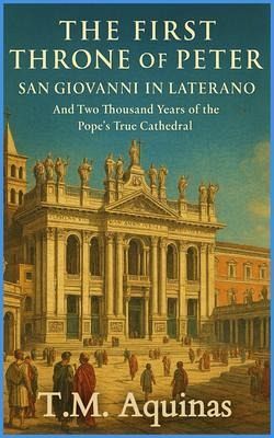 The First Throne of Peter (eBook, ePUB)