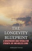 The Longevity Blueprint (eBook, ePUB)