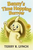 Benny's Time Hopping Burrow (eBook, ePUB)