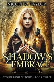 Shadow's Embrace (Stonebridge Witches, #3) (eBook, ePUB)