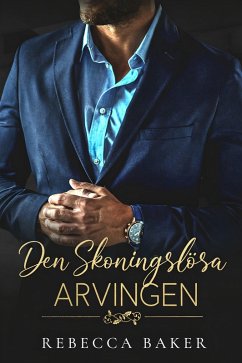 Cover Den Skoningslösa Arvingen (eBook, ePUB)