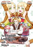 The Frontier Lord Begins with Zero Subjects (Manga): Tales of Blue Dias and the Onikin Alna: Volume 7 (eBook, ePUB)