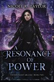 A Resonance of Power (The Resonant Arcana, #2) (eBook, ePUB)
