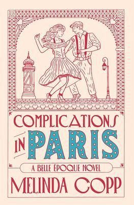 Complications in Paris (eBook, ePUB)