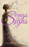 Songs For Sighs (eBook, ePUB)