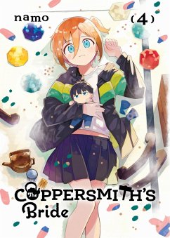 The Coppersmith's Bride: Volume 4 (eBook, ePUB) - Namo